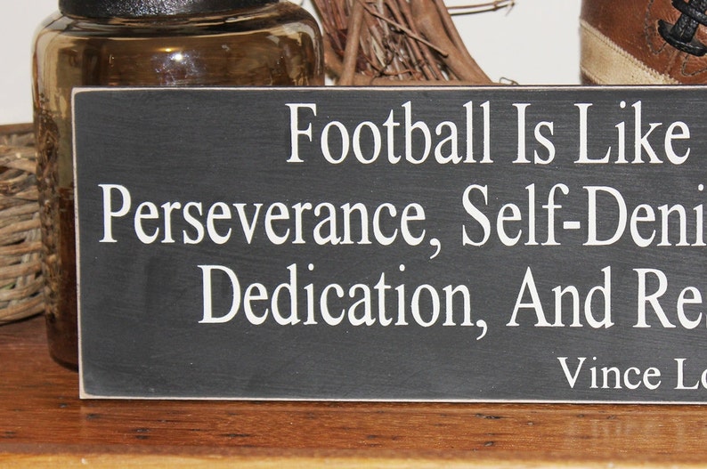 Football is Like Life Vince Lombardi Quotewood SIGN Gift for Etsy