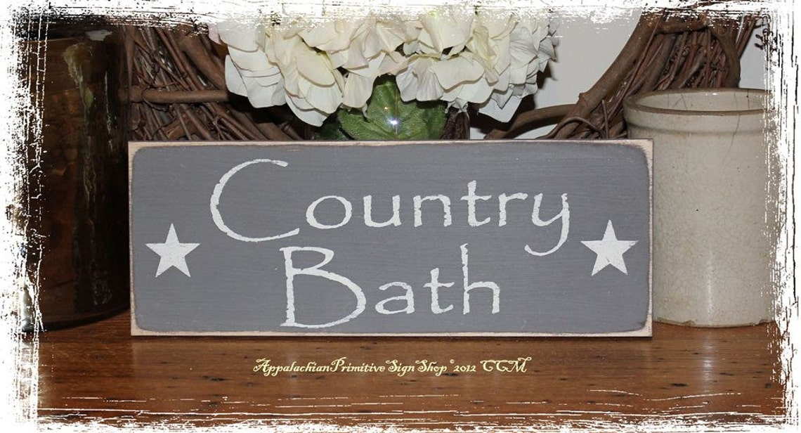 Country Bath SIGN Bathroom Decor Bathroom Signs Primitive Etsy