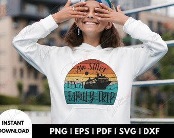 Aw Ship To projekt wycieczki rodzinnej, rodzinny rejs SVG, rodzinny rejs dopasowany do pliku PNG, wakacje SVG, rodzinna wycieczka SVG, pobieranie cyfrowe