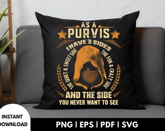 Jako Purvis mam trzy strony (svg), spersonalizowane imię z trzech stron (plik PNG): niestandardowy projekt nazwy (pobieranie cyfrowe), projekt koszulki urodzinowej w formacie PNG