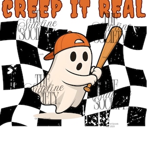 May include: A cartoon ghost wearing an orange baseball cap and holding a baseball bat. The ghost is set against a black and white checkered background. The text "CREEP IT REAL" is above the ghost.