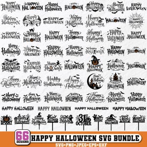 May include: A collection of 66 black and white Happy Halloween graphic designs featuring various fonts, spiderwebs, bats, pumpkins, witches, and haunted houses, presented as a digital bundle for crafting projects with text labels.