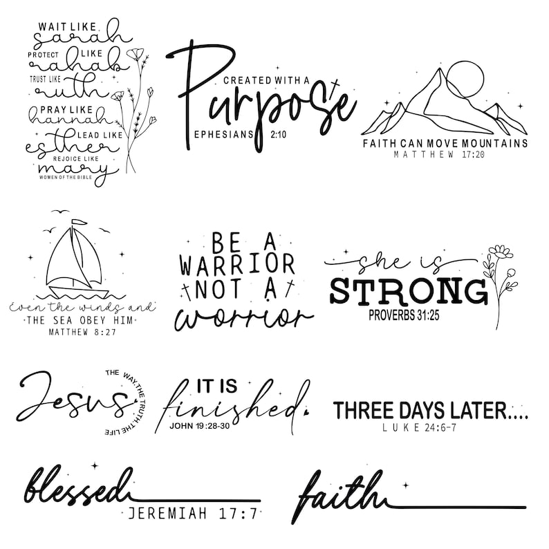 Puede incluir: Una colecci&oacute;n de citas y frases inspiradoras en blanco y negro. Las citas incluyen "Creado con un prop&oacute;sito", "La fe puede mover monta&ntilde;as" y "Ella es fuerte". Otras frases incluyen "S&eacute; un guerrero, no un guerrero" y "Est&aacute; terminado".