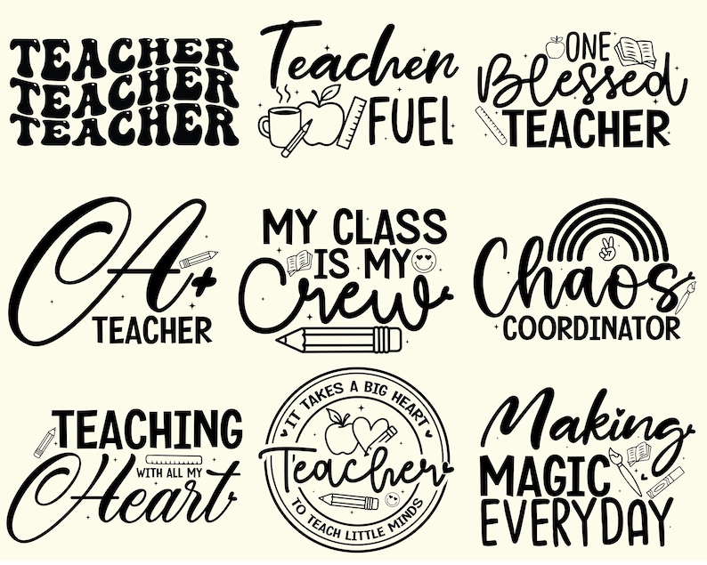 K&ouml;nnte beinhalten: Eine Sammlung von schwarz-wei&szlig;en Grafiken zum Thema Lehrer mit verschiedenen Spr&uuml;chen wie "Teacher Fuel", "One Blessed Teacher" und "Chaos Coordinator". Die Designs beinhalten Bleistifte, &Auml;pfel und B&uuml;cher, ideal f&uuml;r Klassenzimmerdekoration oder Lehrergeschenke.