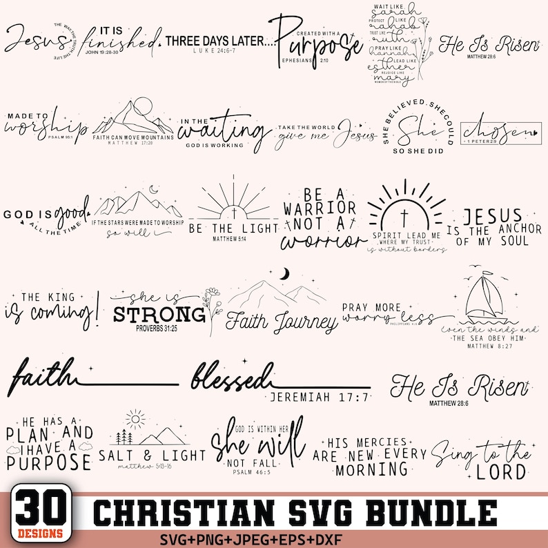 Puede incluir: Un conjunto de 30 dise&ntilde;os SVG cristianos en escritura negra, con citas y frases inspiradoras. El paquete incluye varios formatos de archivo, como SVG, PNG, JPEG, EPS y DXF. Los dise&ntilde;os incluyen frases como "Jes&uacute;s ha resucitado" y "S&eacute; la luz".