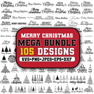 Può includere: Un pacchetto di design digitale con 105 design a tema natalizio. L'immagine presenta vari stili di testo "Merry Christmas" e illustrazioni di alberi di Natale. Un grande rettangolo rosso al centro recita "MERRY CHRISTMAS MEGA BUNDLE 105 DESIGNS".
