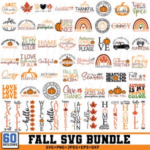 May include: A collection of 60 fall-themed SVG designs. The designs feature pumpkins, leaves, and phrases like "Hello Pumpkin," "Thankful," and "Autumn Vibes." The color palette includes orange, brown, and green, perfect for seasonal crafts.