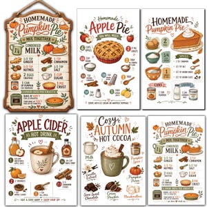 May include: A set of six decorative wall signs featuring illustrated recipes and instructions for homemade pumpkin pie, apple pie, apple cider, and hot cocoa, with text detailing ingredients like condensed milk, spices, and various baking measurements.