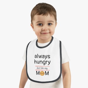 Funny Baby Bib with Cute Design, Ideal Baby Shower Gift, Cute Infant Apparel, Newborn Essentials, Always Hungry Bib