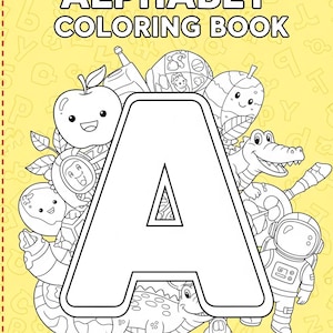 Puede incluir: Portada de un libro para colorear infantil con el título "MY AWESOME ALPHABET COLORING BOOK" y la frase "A Fun Journey from A to Z". El diseño incluye una gran letra "A" rodeada de ilustraciones de dibujos animados de una manzana, un astronauta y un cocodrilo.