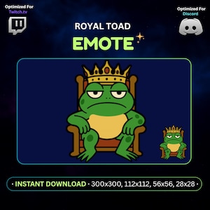 Puede incluir: Gráfico digital de un sapo verde de dibujos animados con una corona dorada sentado en un trono. El texto "ROYAL TOAD EMOTE" está encima de la imagen. Optimizado para Twitch.tv y Discord.