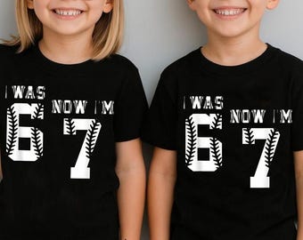I Was 6 Now 7 Birthday T-Shirt, Funny Number Tee