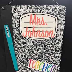 Personalized Teacher Door Hanger: Composition Notebook Style, Wooden Classroom Decor