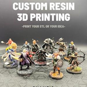 May include: A collection of hand-painted fantasy miniature figurines on circular bases. Text reads: CUSTOM RESIN 3D PRINTING -PRINT YOUR STL OR YOUR IDEA- SHANE'S RESIN SANCTUM. The figures include warriors, archers, and mages in varied poses.