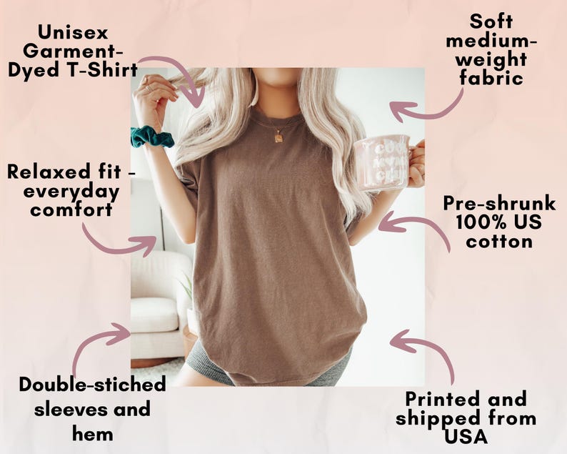 May include: A brown unisex garment-dyed t-shirt with a relaxed fit. The shirt is made of soft, medium-weight, pre-shrunk 100% US cotton fabric. It features double-stitched sleeves and hem. The shirt is printed and shipped from the USA.