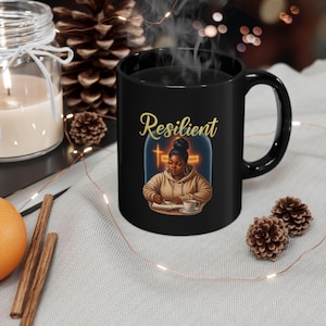 Resilient Black Mug, Inspirational Coffee Cup, Gift for Her, Motivation Mug, Resilience Theme, Self-Care Drinkware