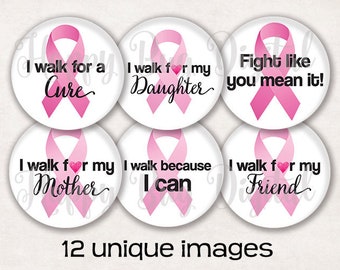 Breast Cancer Awareness "I Walk For"  Digital Collage Sheet 2.625" Circles for 2-1/4" 2.25 Inch Buttons INSTANT DOWNLOAD