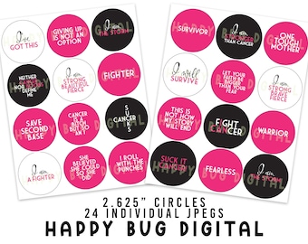 Bold Breast Cancer Awareness Sayings Graphics  - Round Circles for 2-1/4" Buttons 2.625" Cut Line INSTANT DOWNLOAD