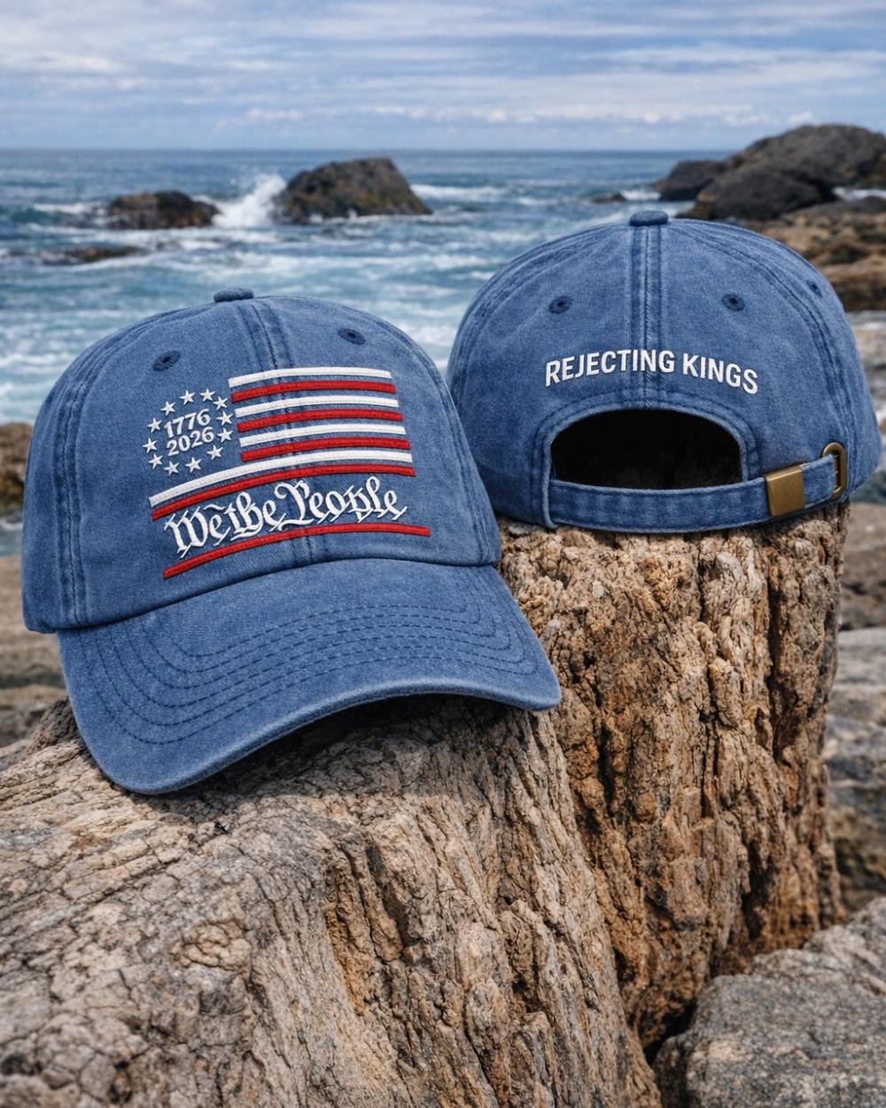 Discover We The People Rejecting Kings Embroidered Hat, 1776 American History Washed Dad Cap, Patriotic USA Flag Constitution Headwear