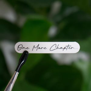 One More Chapter Sticker: Bookish Waterproof Vinyl Decal