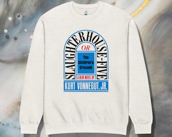 Slaughterhouse Five Sweatshirt: Vonnegut Sci-Fi Antiwar Novel Crewneck