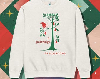 Partridge in a Pear Tree Sweatshirt - Vintage Christmas Design