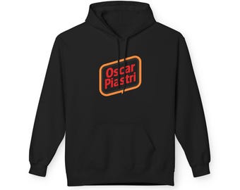 Funny Pun Oscar Piastri Formula 1 Fleece Hoodie, Sweatshirt, Jumper, Top, Pullover, Jacket