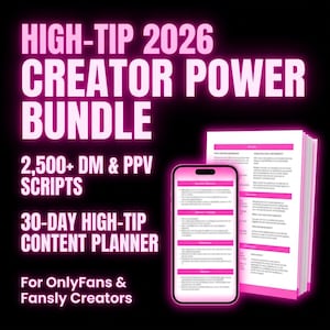 Könnte beinhalten: Werbebild mit dem Text "HIGH-TIP 2026 CREATOR POWER BUNDLE" in leuchtendem Pink. Das Bild zeigt ein Smartphone und einen Stapel Papier, beide mit pinkfarbenen Akzenten. Der Text erwähnt auch "2,500+ DM & PPV SCRIPTS" und "30-DAY HIGH-TIP CONTENT PLANNER".
