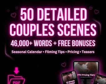 50 Detaillierte Paare PPV Szenen 2026 | OnlyFans & Fansly Video Ideen und Beschriftungen | Bonus Couples Content System mit Ausführungsanleitung