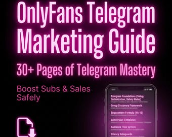 OnlyFans Telegram Marketing Guide  | High-Intent Subs, Templates (PDF)