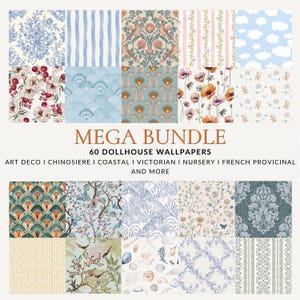 Può includere: Una collezione digitale di 60 carte da parati per case delle bambole con vari motivi, tra cui disegni floreali, a righe, a nuvole, a conchiglie e geometrici in diverse palette di colori. Il testo MEGA BUNDLE 60 DOLLHOUSE WALLPAPERS è centrato.