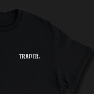 Minimalist TRADER Embroidered T-Shirt, Subtle Trading Shirt for Investors, Embroidered Market Trader TShirt, Gift for Traders and Investors
