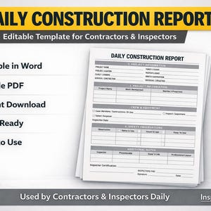 Pode incluir: Uma pilha de formulários brancos de "Daily Construction Report". O banner superior diz "Daily Construction Report" em texto amarelo em negrito. O texto adicional inclui "Editable Template for Contractors & Inspectors". Os recursos incluem "Editable in Word" e "Download instantâneo".