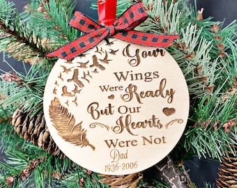 Memorial Ornament - Personalized Ornament - In Loving Memory - Sympathy Christmas Ornament - Memorial Christmas Ornament - Your Wings were
