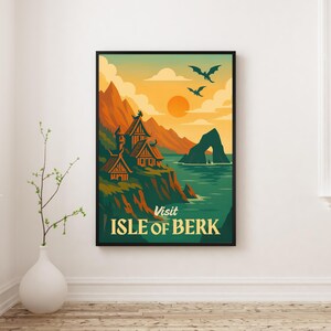 May include: A framed travel poster with a vintage aesthetic. The poster features a coastal landscape with Viking-style buildings, mountains, and dragons silhouetted against a sunset. Text reads "Visit Isle of Berk."