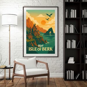 May include: A framed poster with a vintage travel-style illustration. The artwork depicts a coastal scene with Viking-style buildings, mountains, and dragons, with the text "Visit Isle of Berk". The color palette includes orange, green, and blue.