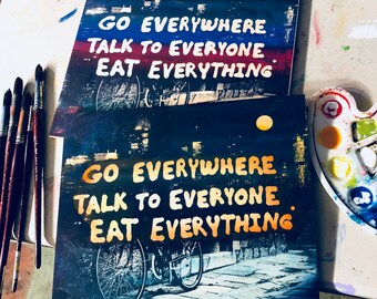 Go Everywhere...