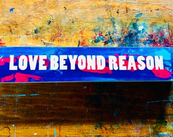 Love Beyond Reason
