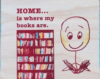 Home Is Where My Books Are
