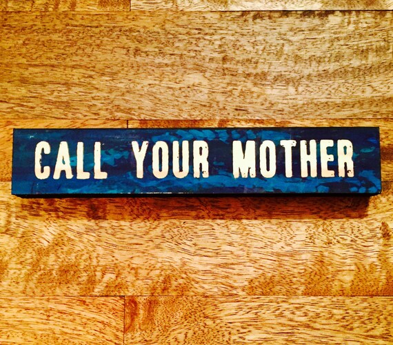 Call Your Mother