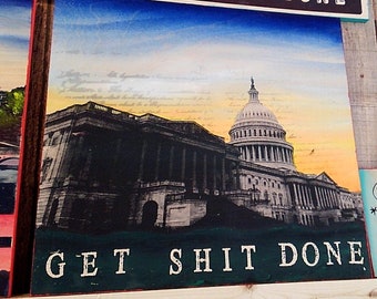 Get Sh** Done Capitol