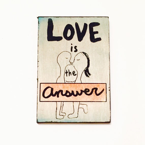 Love is the Answer