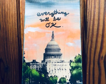 Everything Will Be OK (DC Edition)