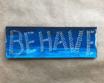BEHAVE