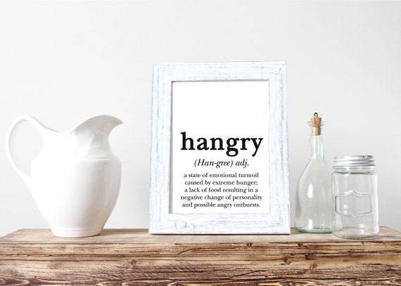 Hangry Print 5x7 8x10 11x14 Wall Art Nursery Home Decor Poster Kitchen Print Art Il_570xn
