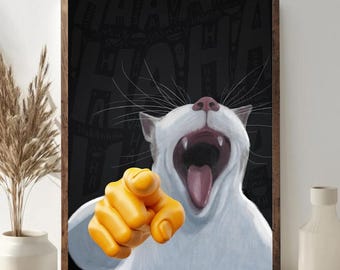 Laughing Pointing Cat Meme Poster Unframed, Funny Kitty Wall Art