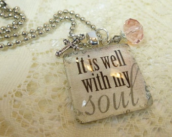 It Is Well WIth My Soul Glass Tile Pendant with Dangles and Charm Necklace on Silver Plated Ball Chain