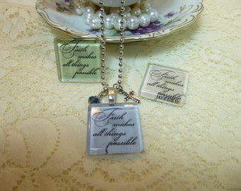 Faith Makes All Things Possible Glass Tile Pendant Collection Necklace with Dangles on Silver Plated Ball Chain