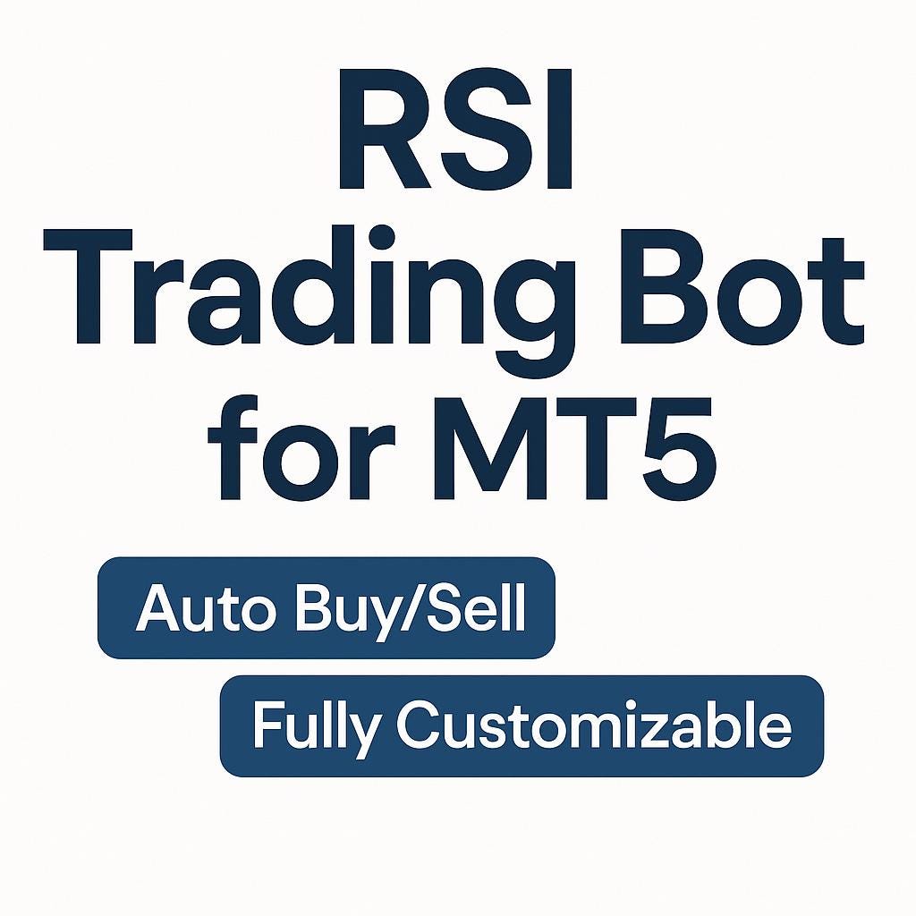 RSI Trading Bot for MetaTrader 5 - Auto Buy/Sell Expert Advisor (MT5 EA)