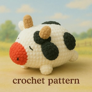 Crochet Cow Pattern PDF – Amigurumi Farm Animal Plush Toy Tutorial, Beginner Friendly DIY Gift, Cute Kawaii Bull Handmade Decor - Dairy Cow